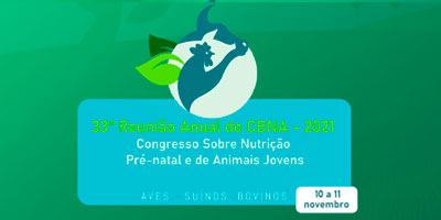 33ª Reunião CBNA - Aves, Suínos E Bovinos
