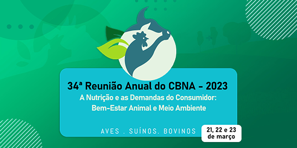 34ª Reunião CBNA - Aves, Suínos E Bovinos