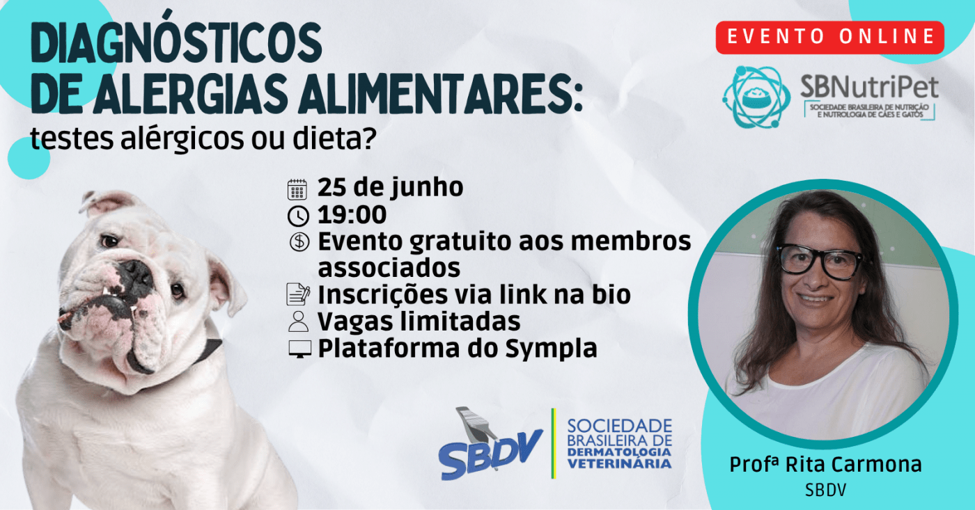 SBNutri Pet e SBDV: Diagnóstico de alergias alimentares: testes alérgicos ou dieta?
